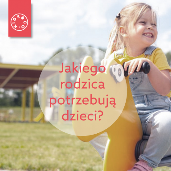 Jakiego rodzica najbardziej potrzebują dzieci?