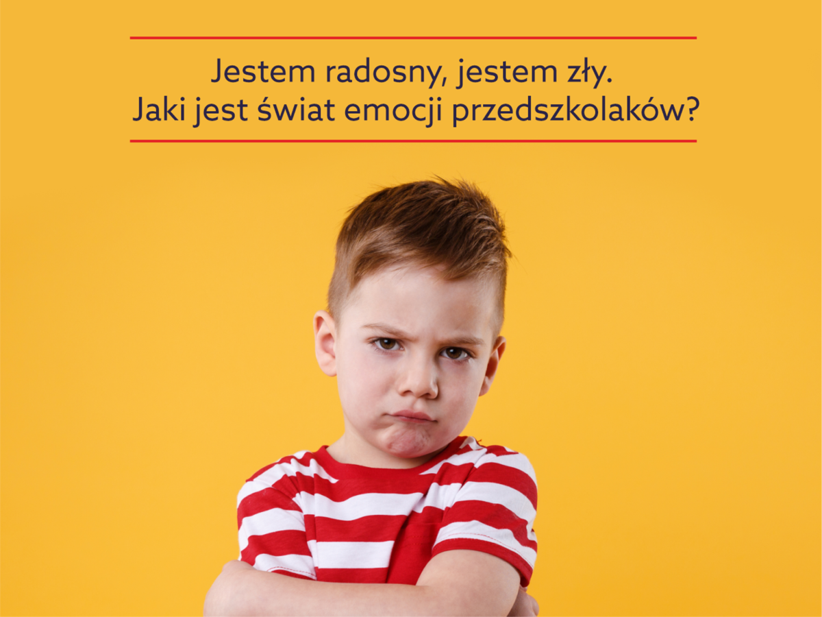 Jestem radosny, jestem zły — świat emocji przedszkolaków