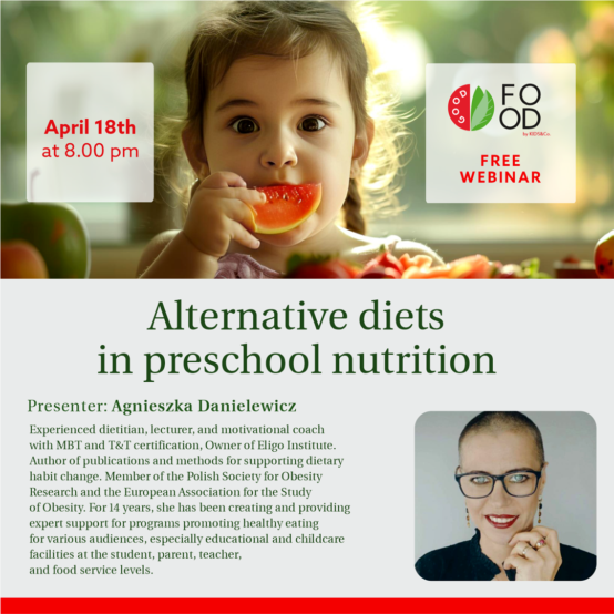 Alternative diets in preschool nutrition — webinar with Agnieszka Danielewicz