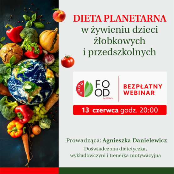 Dieta planetarna – na czym polega? Pobierz prezentację i&nbsp;obejrzyj webinar z&nbsp;Agnieszką Danielewicz