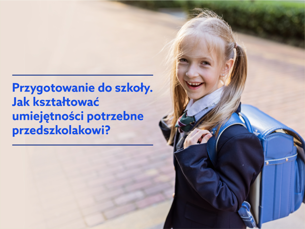 Przygotowanie do szkoły. Kształtowanie umiejętności potrzebnych przedszkolakowi
