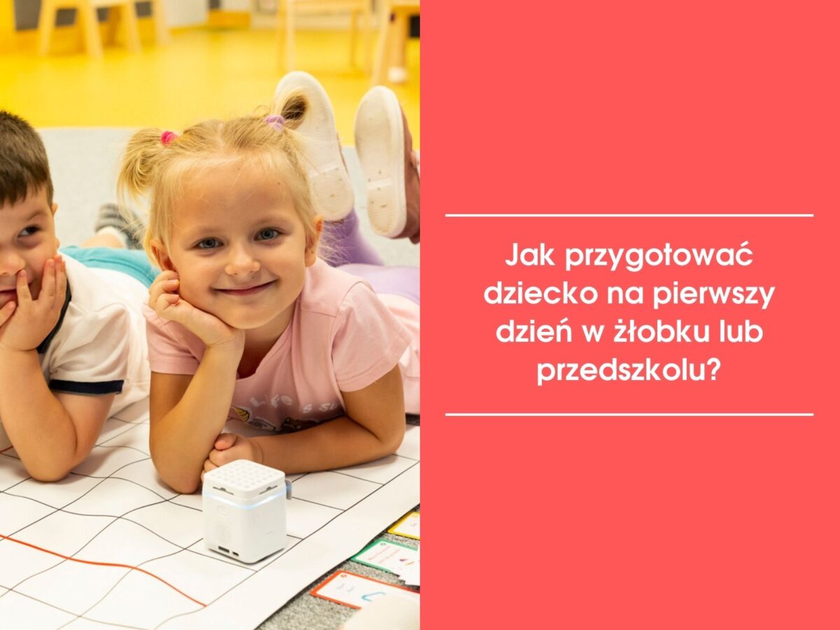 Jak przygotować dziecko na pierwszy dzień w&nbsp;żłobku lub przedszkolu?