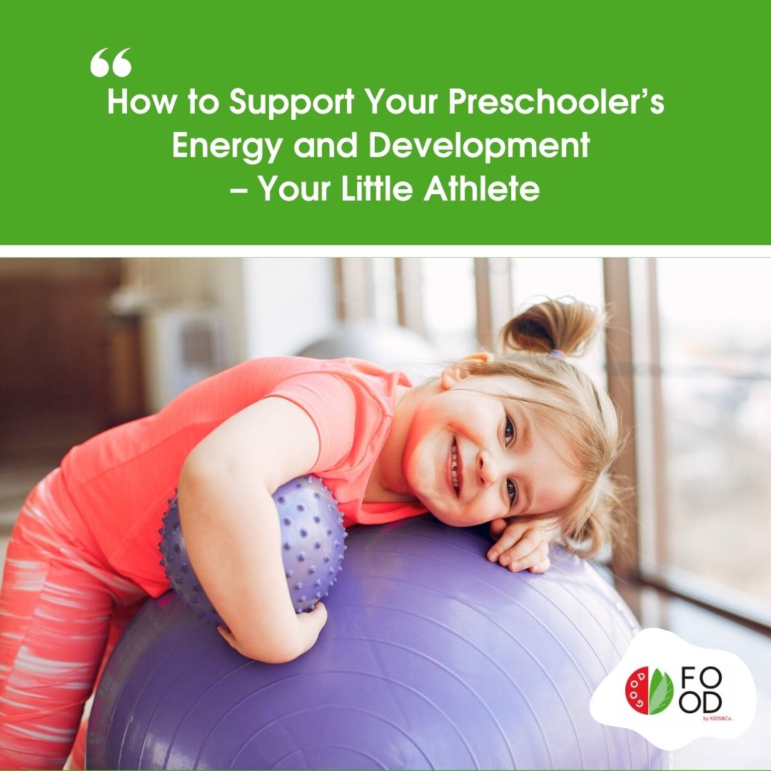 How to Support Your Preschooler’s Energy and Development – Your Little Athlete